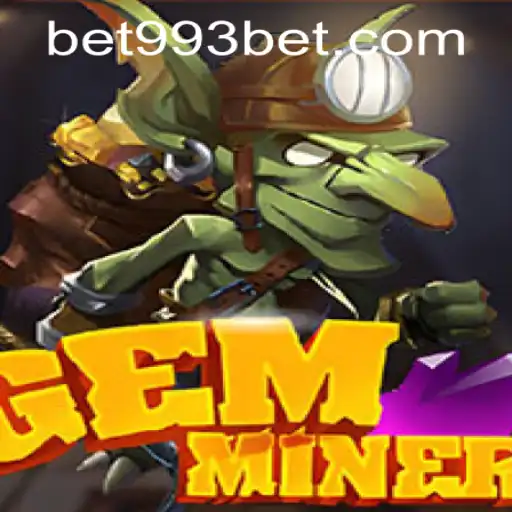 Exploring the World of GemMiner: Adventure Awaits with 993Bet PH Login