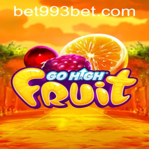 GoHighFruit: An Exciting New Adventure in Gaming and the 993Bet PH Login